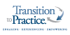 Transition to Practice